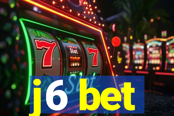 j6 bet